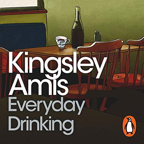 Everyday Drinking by Kingsley Amis episode artwork