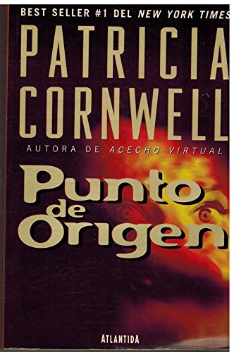 Punto de origen / Point of Origin (Kay Scarpetta)