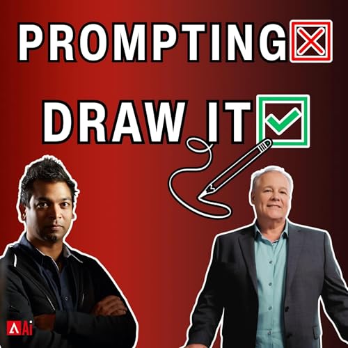 Why Your AI Prompts Sucks (Draw Visual Models Instead for 10x Better Results) feat. Simon Bowen Podcast Por arte de portada