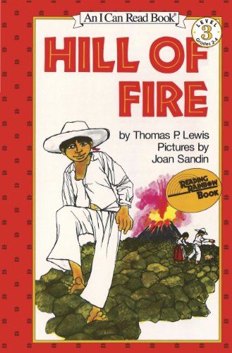 Hill of Fire (I Can Read Level 3) 1424205883 Book Cover