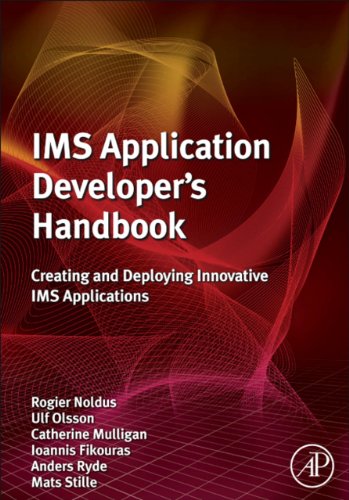Télécharger IMS Application Developer's Handbook: Creating and Deploying Innovative IMS Applications (English Ed PDF Ebook En Ligne