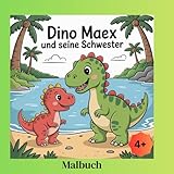 Dino Maex und seine Schwester: Malbuch mit: 50 kreative Ausmalbilder für Kinder. Lustige Dino-Motive ab 4 Jahren mit schwarzen Rückseiten zum verringern von Durchdrücken der Filzstift farbe