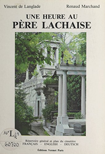 Télécharger Une heure au Père-Lachaise PDF