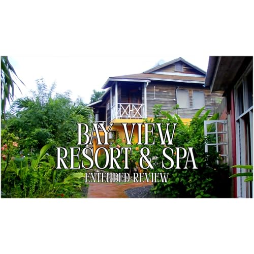 Bayview Resort & Spa Review in Port Antonio, Jamaica - Gist Jamaica Podcast copertina