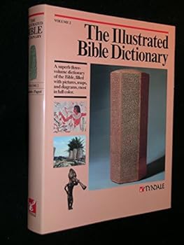 Hardcover The Illustrated Bible Dictionary (Volume 2 : Goliath - Papyri) Book