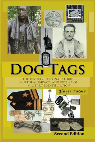 amazon tags - Dog Tags: The History, Personal Stories, Cultural Impact, and Future of Military Identification