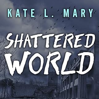 Shattered World Audiolibro Por Kate L. Mary arte de portada