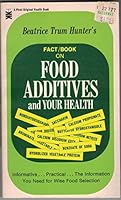 Fact/Book on Food Additives and Your Health B000H2KUWE Book Cover