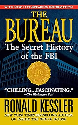 The Bureau: The Secret History of the FBI