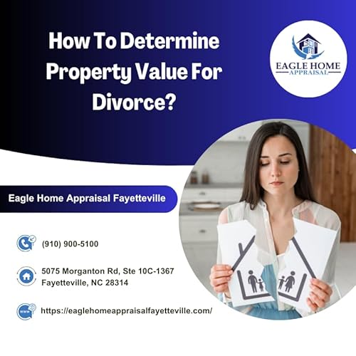 How To Determine Property Value For Divorce?