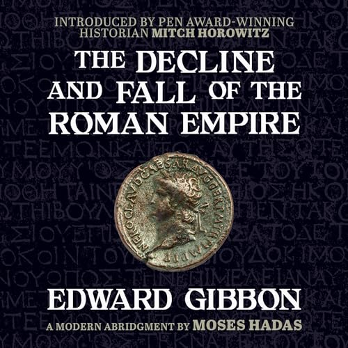 Amazon.com: The Decline and Fall of the Roman Empire (Audible
