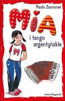 Hardcover Mia i tango argentynskie (polish) [Polish] Book