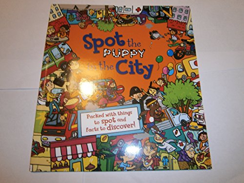 Spot the Puppy in the City by Koken, Alexandra (2014) Paperback