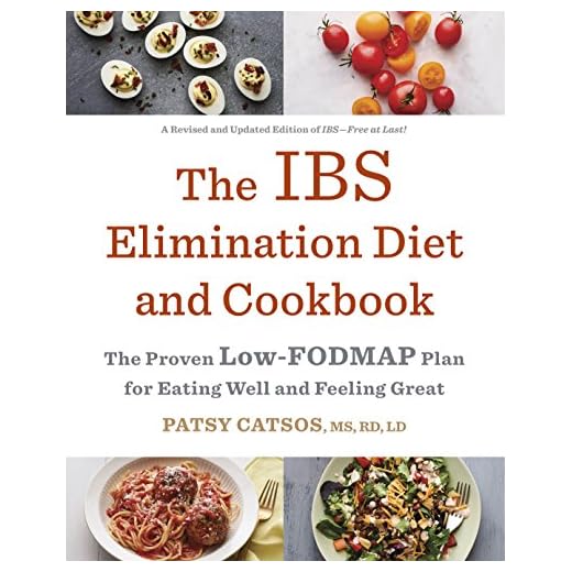 The IBS Elimination Diet and Cookbook: The Proven Low-FODMAP Plan for Eating Well and Feeling Great