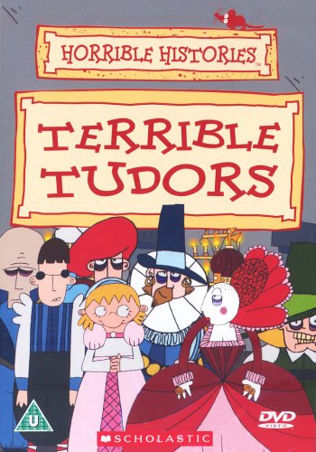Horrible Histories - Terrible Tudors