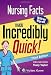 Nursing Facts Made Incredibly Quick (Incredibly Easy! Series&reg;)