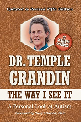 The Way I See It: A Personal Look at Autism