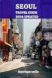 Photo Gallery seoul travel guide 2024 updated: unearthing the treasures of korea s lively capital, (beyond borders travel s and tours book 17) (english edition) Photo Gallery seoul travel guide 2024 updated: unearthing the treasures of korea s lively capital, (beyond borders travel s and tours book 17) (english edition)