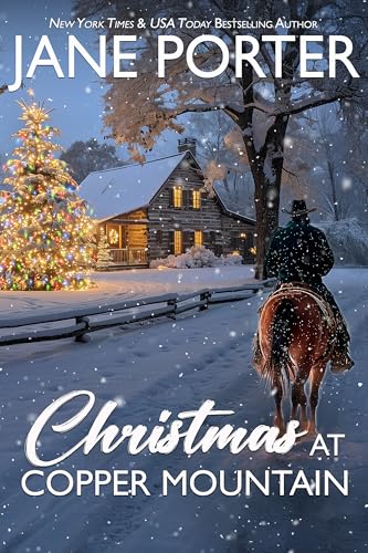 Christmas At Copper Mountain: A Small-Town Cowboy Romance with Holiday Magic (Taming of the Sheenans Book 1)