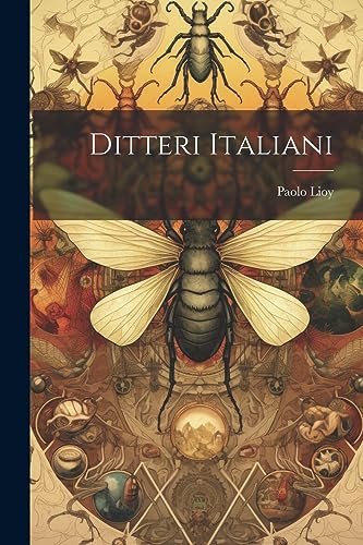 Ditteri Italiani (Italian Edition)
