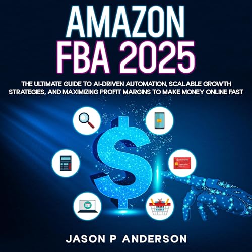 Amazon FBA 2025 by Jason P. Anderson episode artwork