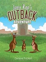 Joey Roo's Outback Adventure 1633673219 Book Cover