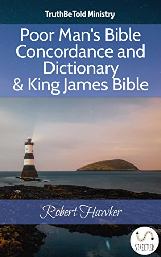 Poor Man's Bible Concordance and Dictionary & King James Bible (Dictionary Halseth Book 202) (Englis PDF