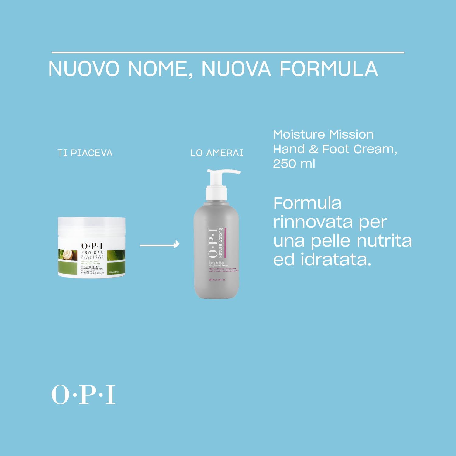 OPI Nature Strong Moisture Mission Hand & Foot Cream – Crema Mani e Piedi con Burro di Karité, pelle nutrita e idratata – Disponibile in 100ml e 250ml