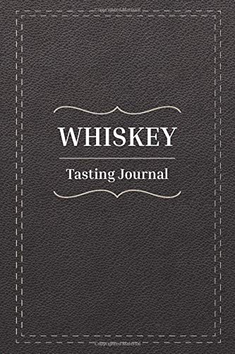 Télécharger Whiskey tasting journal: Tasting notebook. A gift for whiskey / whisky lovers. Gratuit