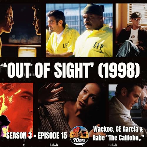 'Out of Sight' [1998] - Wackoe, CE Garcia & Gabe "The Calilobo."