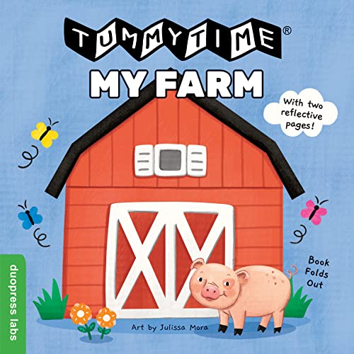 Image of TummyTime(R) My Farm: A Sturdy Fold-out Book with Two Mirrors for Babies. Recommended by the American Pediatrics Association.