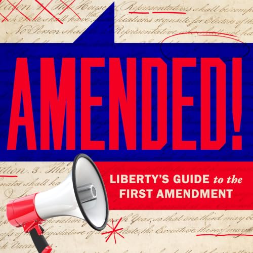 Amended! Liberty's Guide to the First Amendment Titelbild