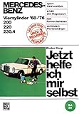 Mercedes-Benz 200 / 220 / 230.4  4Zyl. 1968-1976 (Jetzt helfe ich mir selbst) - Dieter Korp