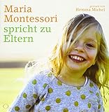  Maria Montessori spricht zu Eltern