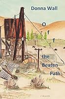 Off the Beaten Path 1514889463 Book Cover