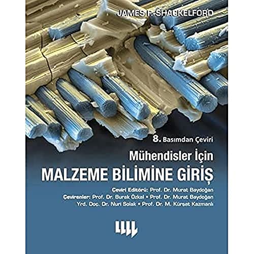 Mühendisler için Malzeme Bilimine Giriş