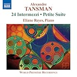 Tansman: 24 Intermezzi - Petite Suite