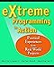 eXtreme Programming in Action: Practical Experiences From Real World Projects