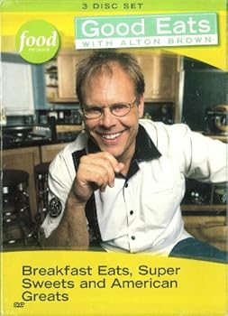 DVD Food Network: Good Eats with Alton Brown - Breakfast Eats, Super Sweets, and American Greats Book