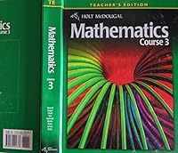 Holt McDougal Mathematics Course 3: Teacher's Edition 0030994330 Book Cover