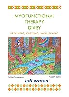 New Trends in MYOFUNCTIONAL THERAPY Occlusion, Muscles and Posture 8870517926 Book Cover