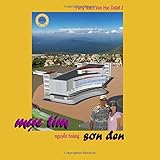 Forty Years Van Hoc Dalat 2: Muc Tim Son Den