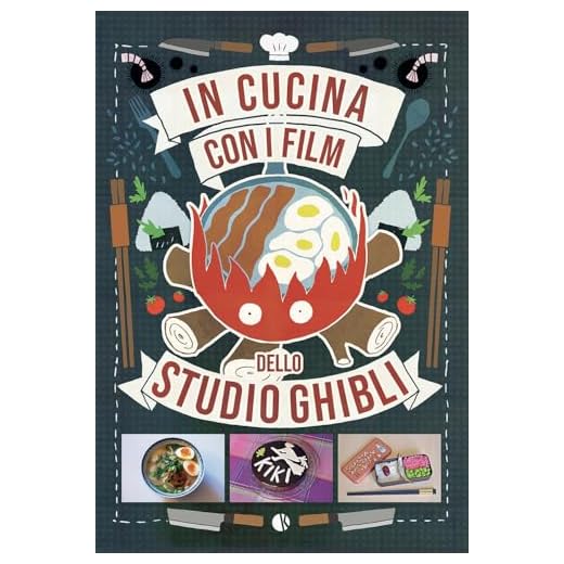 In cucina con i film dello Studio Ghibli