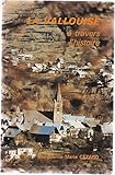 Vallouise a Travers l\'Histoire