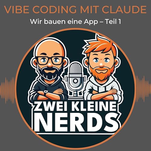 Vibe Coding mit Claude: Wir bauen eine App &ndash; Teil 1