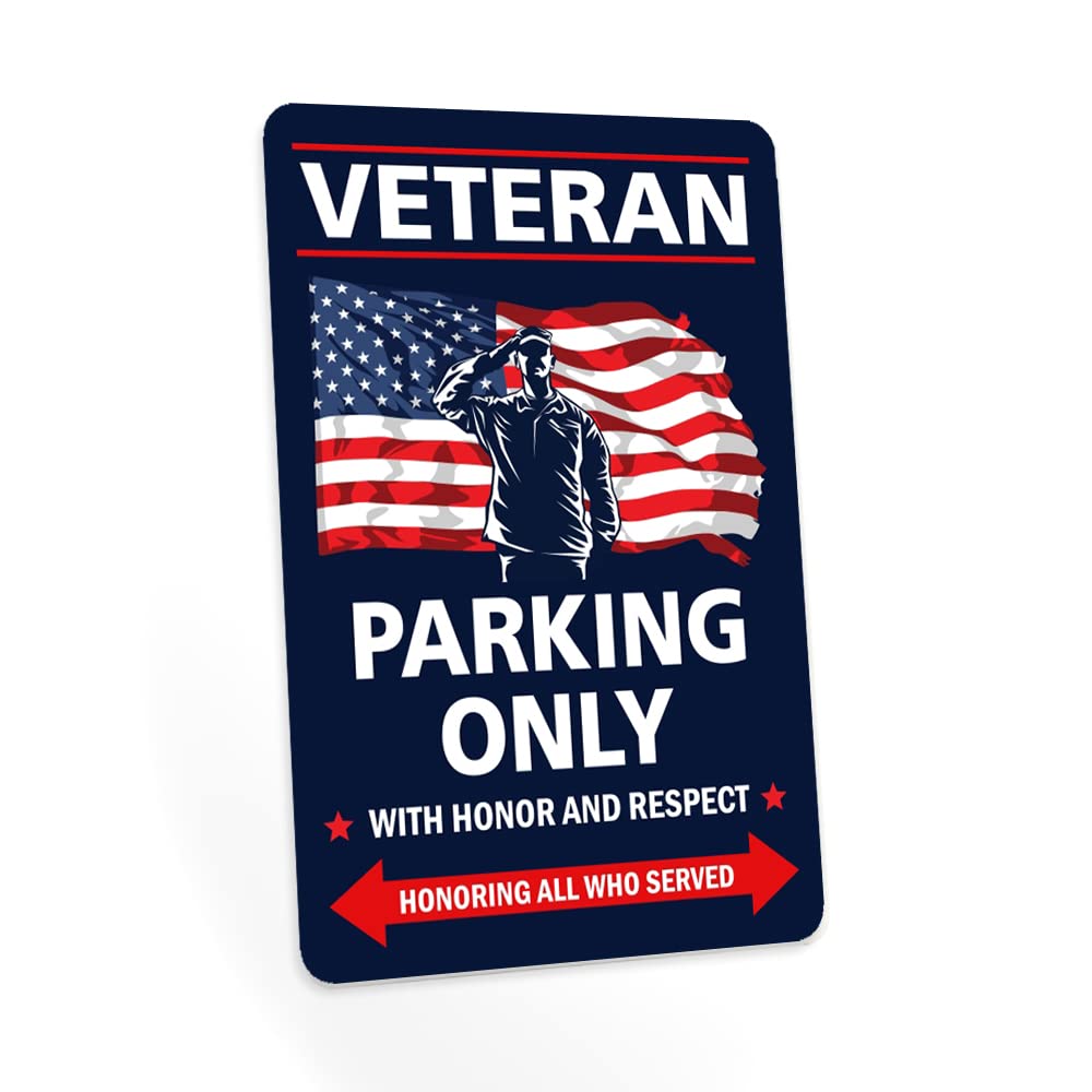Veteran Parking Only, Gifts for Veterans, Parking Sign, Signs for Garage, Metal Signs, Vet, Army 8x12 10812200108