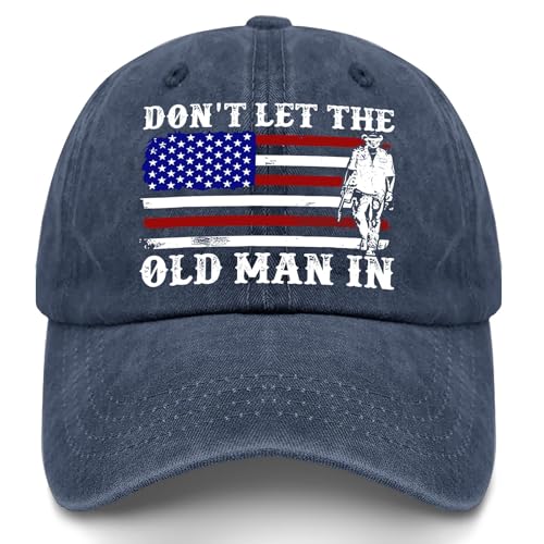 Dont Let The Old Man in Hat Motivational Baseball Cap Navy Blue