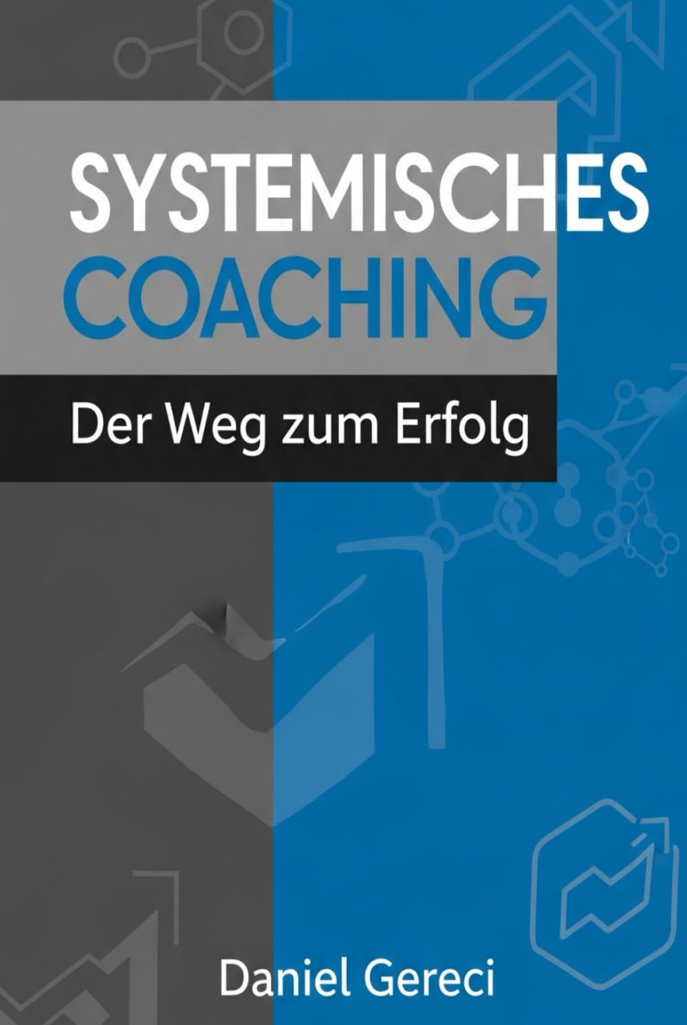 Systemisches Coaching: Guide für effektive Beratung und Coaching