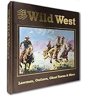 The Wild West 0785349359 Book Cover