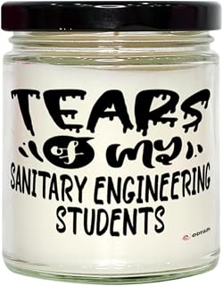 Funny Sanitary Engineering Professor Teacher Candle Tears of My Sanitary Engineering Students 9oz Vanilla Scented Soy Wax Candles